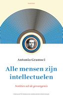 Alle mensen zijn intellectuelen (Paperback)