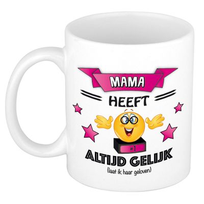 Moeder/mama cadeau mok - altijd gelijk - roze - 300 ml - moederdag/verjaardag