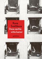 Deze zachte witte kamer - Runa Svetlikova - ebook