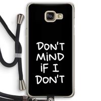 Don't Mind: Samsung Galaxy A5 (2016) Transparant Hoesje met koord