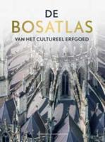 De bosatlas van het cultureel erfgoed (Hardback)