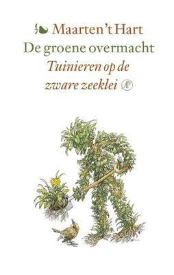 De groene overmacht - Maarten 't Hart - ebook