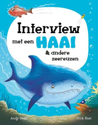 Interview met een haai & andere zeereuzen (Hardback)