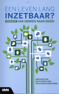 Werkboek: Een leven lang inzetbaar? - Van denken naar doen! (Paperback)