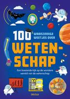 100 waanzinnige weetjes over wetenschap (Hardback)