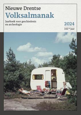 Nieuwe Drentse Volksalmanak 2024 | 141ste jaar (Paperback)