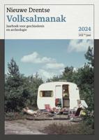 Nieuwe Drentse Volksalmanak 2024 | 141ste jaar (Paperback)