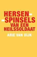 Hersenspinsels van een heilssoldaat (Paperback) Hersenspinsels van een heilssoldaat (Paperback)