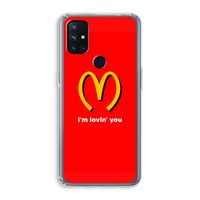I'm lovin' you: OnePlus Nord N10 5G Transparant Hoesje