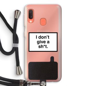 Don't give a shit: Samsung Galaxy A20e Transparant Hoesje met koord