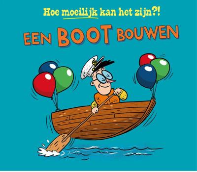 Een boot bouwen (Hardback)