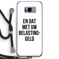 Belastinggeld: Samsung Galaxy S8 Plus Transparant Hoesje met koord