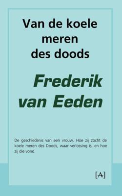 Van de koele meren des doods (Paperback)