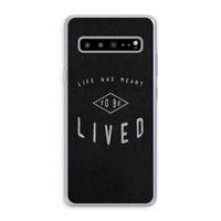 To be lived: Samsung Galaxy S10 5G Transparant Hoesje