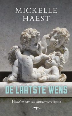 De laatste wens - Mickelle Haest - ebook