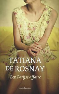 Een Parijse affaire - Tatiana de Rosnay - ebook