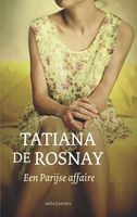 Een Parijse affaire - Tatiana de Rosnay - ebook