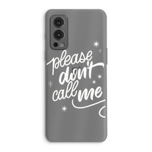 Don't call: OnePlus Nord 2 5G Transparant Hoesje