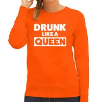 Drunk like a Queen sweater oranje voor dames - Koningsdag truien - thumbnail