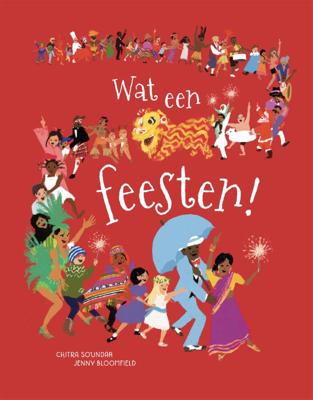 Wat een feesten! (Hardback)