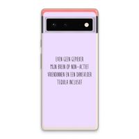 Tequila: Google Pixel 6 Transparant Hoesje Tequila: Google Pixel 6 Transparant Hoesje