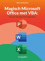 Magisch Microsoft Office met VBA (Paperback)