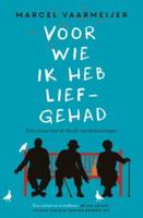 Voor wie ik heb liefgehad (Paperback)