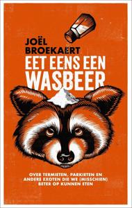 Eet eens een wasbeer (Hardback)