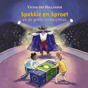 Spekkie en Sproet en de grote verdwijntruc