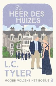 De heer des huizes - L.C. Tyler - ebook