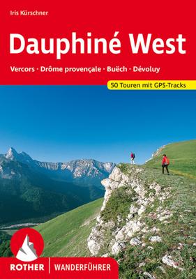 Wandelgids 29 Dauphiné West, | Rother Bergverlag