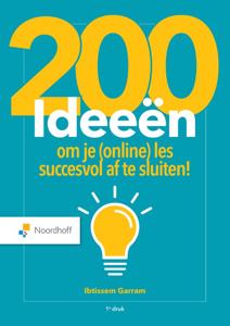 200 ideeën om je (online) les succesvol af te sluiten! (Paperback)