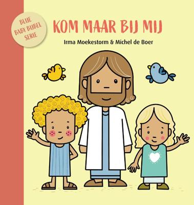 Kom maar bij mij (Hardback)
