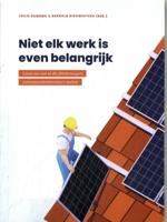 Niet elk werk is even belangrijk (Paperback)