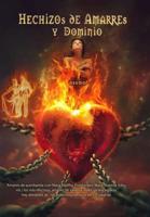 Hechizos de Amarres y Dominio - Asamod Ka - ebook