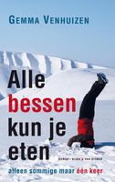 Alle bessen kun je eten - Gemma Venhuizen - ebook