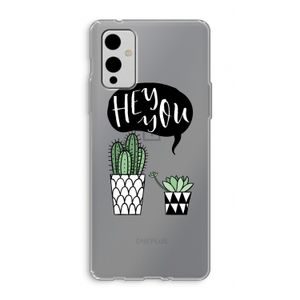 Hey you cactus: OnePlus 9 Transparant Hoesje