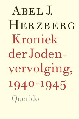 Kroniek der Jodenvervolging, 1940-1945 (Paperback)