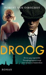 Droog - Robert van Oirschot - ebook