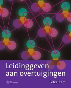 Leidinggeven aan overtuigingen - Peter Stam - ebook