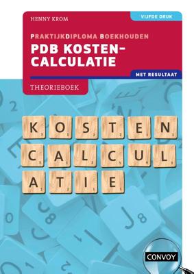 PDB Kostencalculatie met resultaat (Paperback)