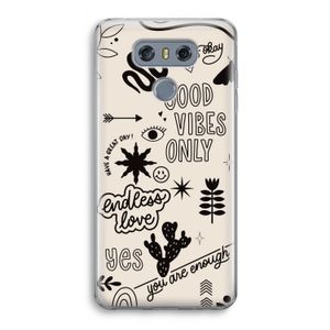 Good vibes: LG G6 Transparant Hoesje