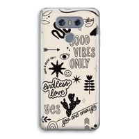Good vibes: LG G6 Transparant Hoesje