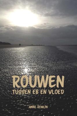 Rouwen tussen eb en vloed (Paperback)