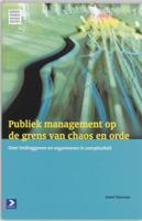 Publiek management op de grens van chaos en orde (Paperback)