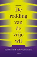De redding van de vrije wil (Paperback)