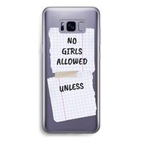 No Girls Allowed Unless: Samsung Galaxy S8 Transparant Hoesje - thumbnail