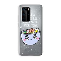 I'm A Hopeless Ramen-Tic For You: Huawei P40 Pro Transparant Hoesje