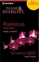 Roekeloze nachten; Verleidelijk spel - Isabel Sharpe, Cindi Myers - ebook