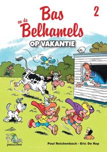 Bas en de Belhamels op vakantie (Hardback)